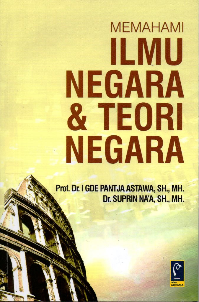 ILMU NEGARA & TEORI NEGARA